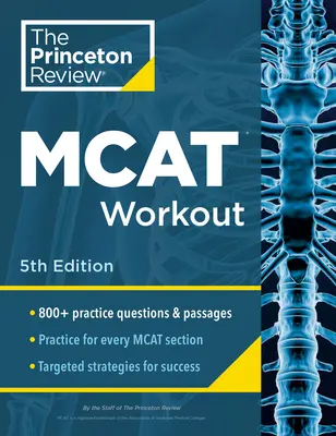 Princeton Review MCAT Workout, 5. vydání: 830+ cvičných otázek a pasáží pro úspěšné skórování na MCAT - Princeton Review MCAT Workout, 5th Edition: 830+ Practice Questions & Passages for MCAT Scoring Success