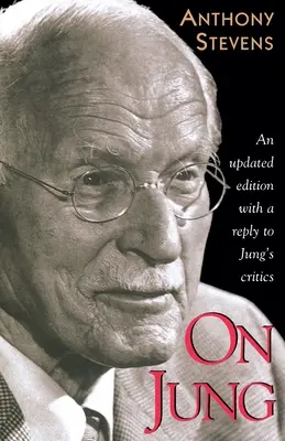 O Jungovi: Aktualizované vydání: Kniha o Jungovi - On Jung: Updated Edition