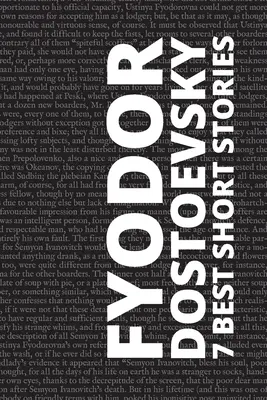 7 nejlepších povídek Fjodora Dostojevského - 7 best short stories by Fyodor Dostoevsky