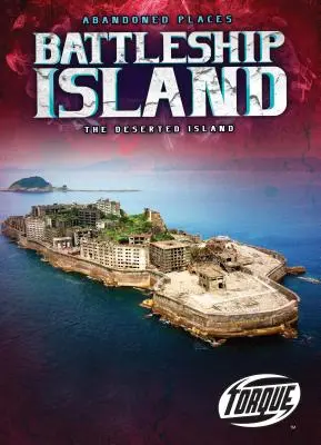 Ostrov bitevních lodí: Opuštěný ostrov - Battleship Island: The Deserted Island