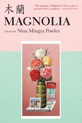 Magnólie: Básně - Magnolia: Poems
