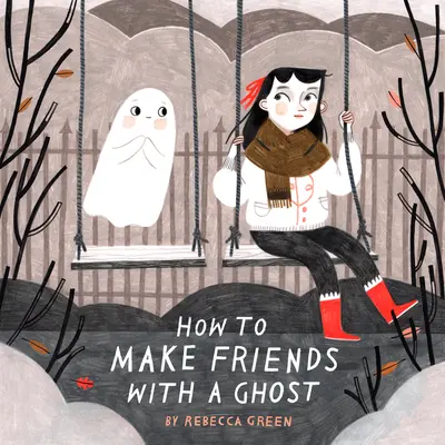 Jak se spřátelit s duchem - How to Make Friends with a Ghost