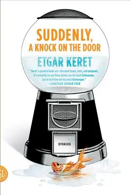 Najednou někdo zaklepal na dveře - Suddenly, a Knock on the Door