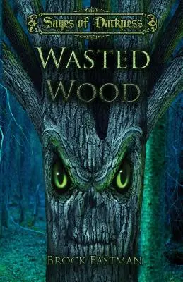 Promarněné dřevo - Wasted Wood