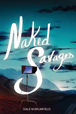 Nahý divoch - Naked Savages