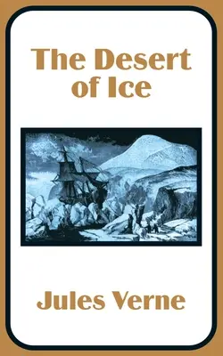 Ledová poušť - The Desert of Ice