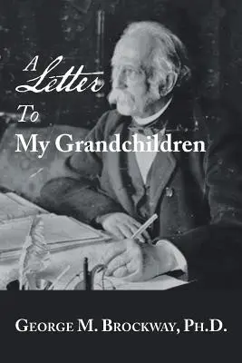 Dopis mým vnoučatům - A Letter to My Grandchildren