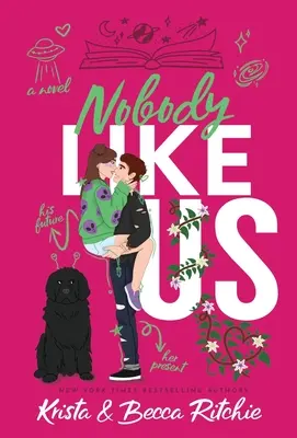 Nikdo jako my (speciální vydání v pevné vazbě): Série Nikdo jako my: Série: Miliardáři a bodyguardi, kniha 13 - Nobody Like Us (Special Edition Hardcover): Like Us Series: Billionaires & Bodyguards Book 13