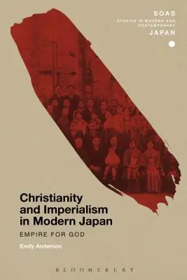 Křesťanství a imperialismus v moderním Japonsku - Christianity and Imperialism in Modern Japan