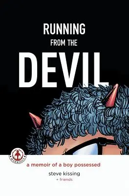 Útěk před ďáblem: Vzpomínky na posedlého chlapce (grafický román) - Running from the Devil: A memoir of a boy possessed (Graphic Novel)