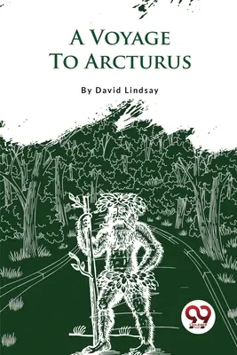 Cesta k Arkturu - A Voyage To Arcturus