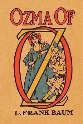 Ozma ze země Oz - Ozma of Oz