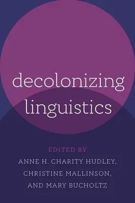 Dekolonizace lingvistiky - Decolonizing Linguistics