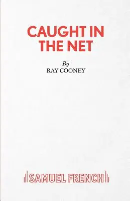 Chyceni v síti - Caught in the Net