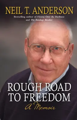 Drsná cesta ke svobodě: A Memoir - Rough Road to Freedom: A Memoir