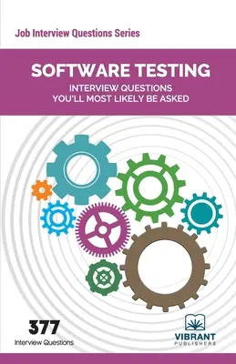 Otázky na pohovorech o testování softwaru, na které se vás s největší pravděpodobností zeptají - Software Testing Interview Questions You'll Most Likely Be Asked