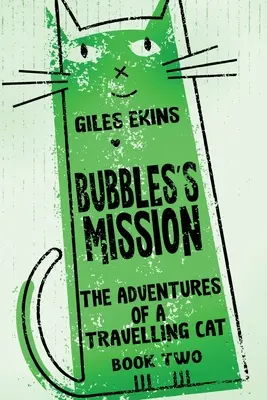 Bubblesova mise - Bubbles's Mission
