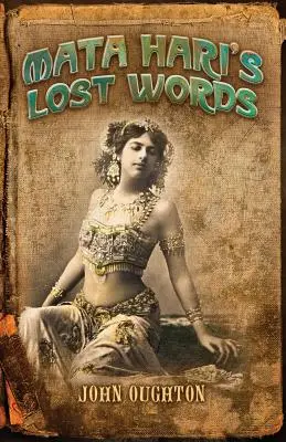 Ztracená slova Mata Hari - Mata Hari's Lost Words