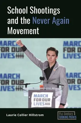 Střelba ve školách a hnutí Nikdy více - School Shootings and the Never Again Movement
