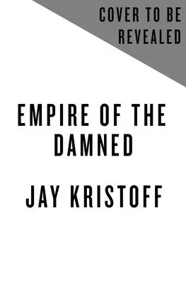 Říše prokletých - Empire of the Damned