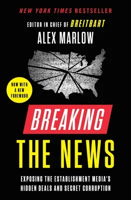Breaking the News: Biden: Odhalení skrytých obchodů a tajné korupce establishmentových médií - Breaking the News: Exposing the Establishment Media's Hidden Deals and Secret Corruption
