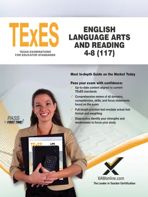 TExES Anglický jazyk a čtení 4-8 (117) - TExES English Language Arts and Reading 4-8 (117)