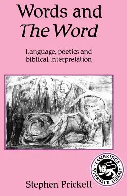 Slova a slovo: Poetika jazyka a biblická interpretace - Words and the Word: Language Poetics, and Biblical Interpretation