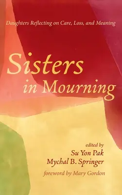 Sestry ve smutku - Sisters in Mourning