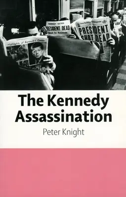 Atentát na Kennedyho - Kennedy Assassination