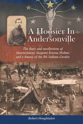 Hoosier v Andersonville - A Hoosier in Andersonville