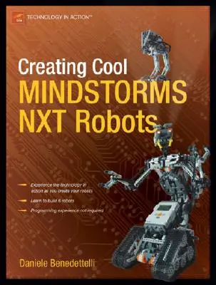 Tvorba skvělých robotů MINDSTORMS NXT - Creating Cool MINDSTORMS NXT Robots