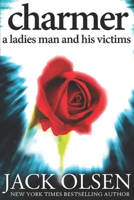 Zaklínač: Dámský muž a jeho oběti - Charmer: A Ladies Man and His Victims