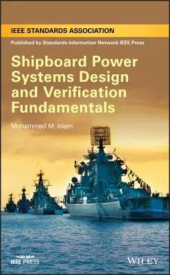 Základy návrhu a ověřování lodních energetických systémů - Shipboard Power Systems Design and Verification Fundamentals
