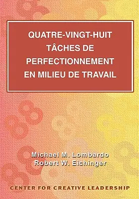 Osmdesát osm úkolů pro rozvoj na místě (francouzská kanadština) - Eighty-Eight Assignments for Development in Place (French Canadian)