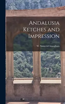 Andalusie Kresby a dojmy - Andalusia Ketches and Impression