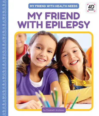 Můj přítel s epilepsií - My Friend with Epilepsy