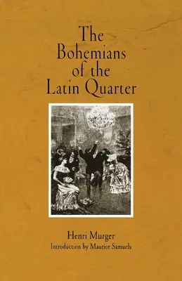 Čechy z latinské čtvrti (The Bohemians of the Latin Quarter) - The Bohemians of the Latin Quarter