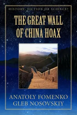 Hoax o Velké čínské zdi - The Great Wall of China Hoax