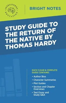 Studijní příručka k Návratu domorodce od Thomase Hardyho - Study Guide to The Return of the Native by Thomas Hardy