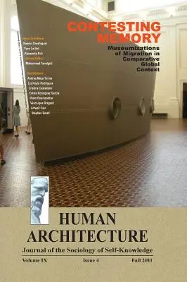 Zpochybňování paměti: (Sborník příspěvků z mezinárodní konference o muzeích a“ - Contesting Memory: Museumizations of Migration in Comparative Global Context (Proceedings of the International Conference on Museums and