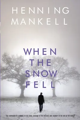 Když padal sníh - When the Snow Fell