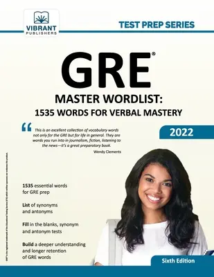 GRE Master Wordlist: 1535 slovíček pro verbální mistrovství - GRE Master Wordlist: 1535 Words for Verbal Mastery