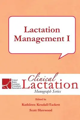 Management kojení I - Lactation Management I