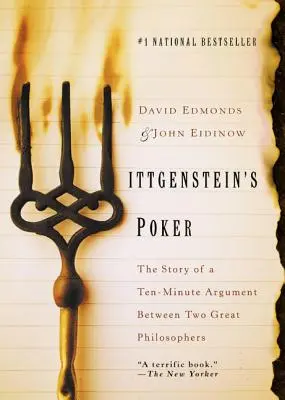 Wittgensteinův poker: Příběh desetiminutové hádky dvou velkých filozofů - Wittgenstein's Poker: The Story of a Ten-Minute Argument Between Two Great Philosophers