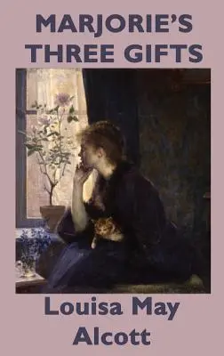 Tři Marjoriny dárky - Marjorie's Three Gifts