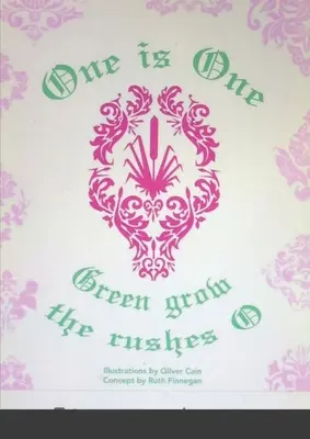 Jeden je jeden aneb Zelená se rusalka O - One is One, or Green Grow the Rushes O