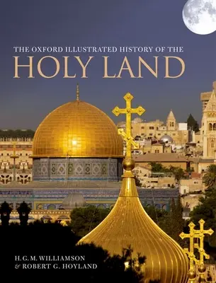 Oxfordské ilustrované dějiny Svaté země - The Oxford Illustrated History of the Holy Land