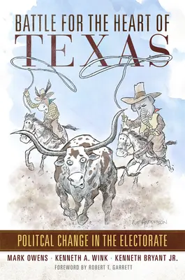 Bitva o srdce Texasu: Politické změny ve volebním obvodu - Battle for the Heart of Texas: Political Change in the Electorate