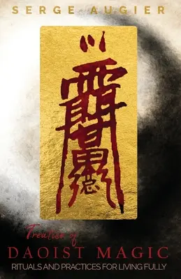 Pojednání o taoistické magii - Treatise of Daoist Magic