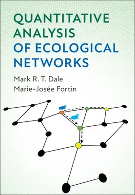 Kvantitativní analýza ekologických sítí - Quantitative Analysis of Ecological Networks